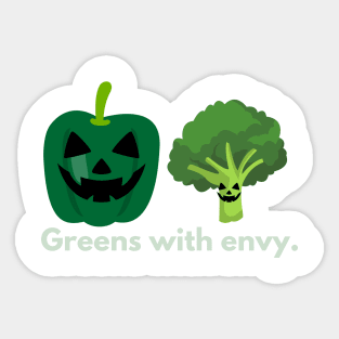 Greens with envy | Funny Halloween design Sticker